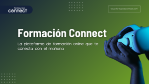 Inauguramos Formación Connect, la plataforma de enseñanza online que te conecta con el mañana